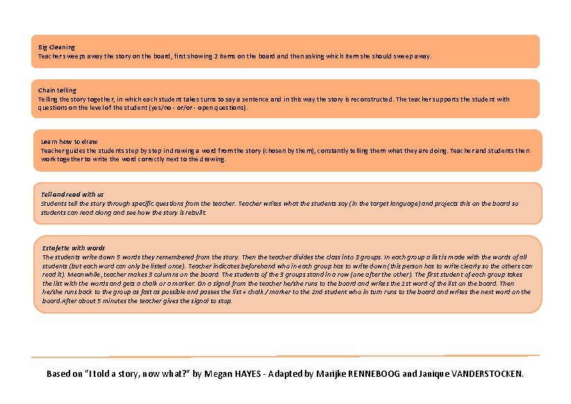Big Cleaning Teacher sweeps away the story on the board, first showing 2 items