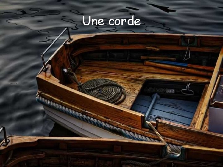 Une corde 