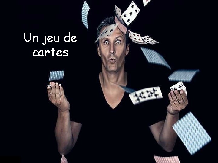 Un jeu de cartes 