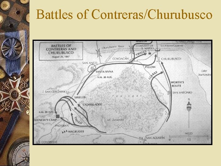 Battles of Contreras/Churubusco 