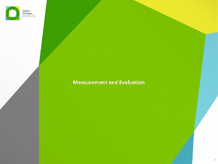 Measurement and Evaluation 2 