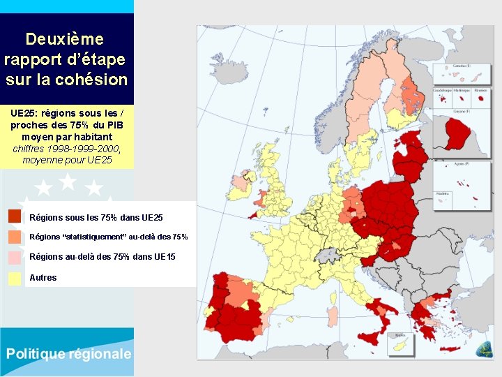 Deuxième rapport d’étape sur la cohésion UE 25: régions sous les / proches des