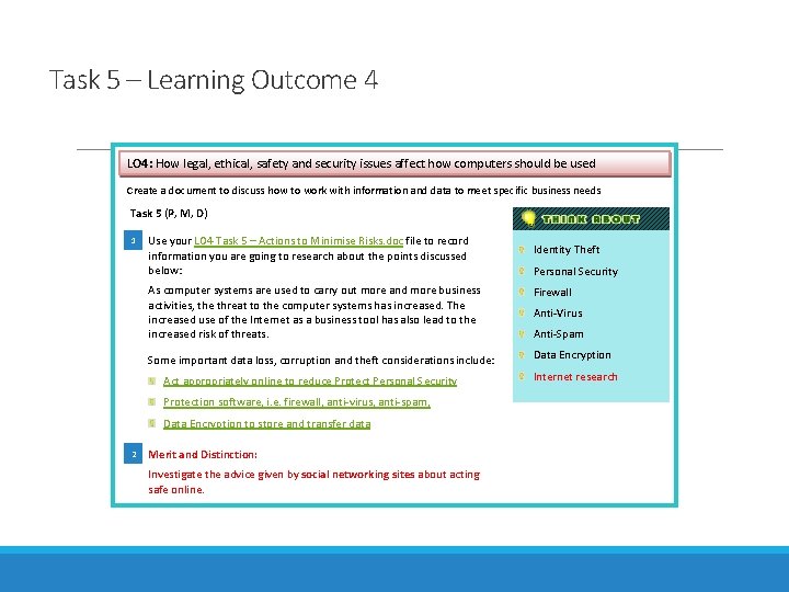 Task 5 – Learning Outcome 4 LO 4: How legal, ethical, safety and security