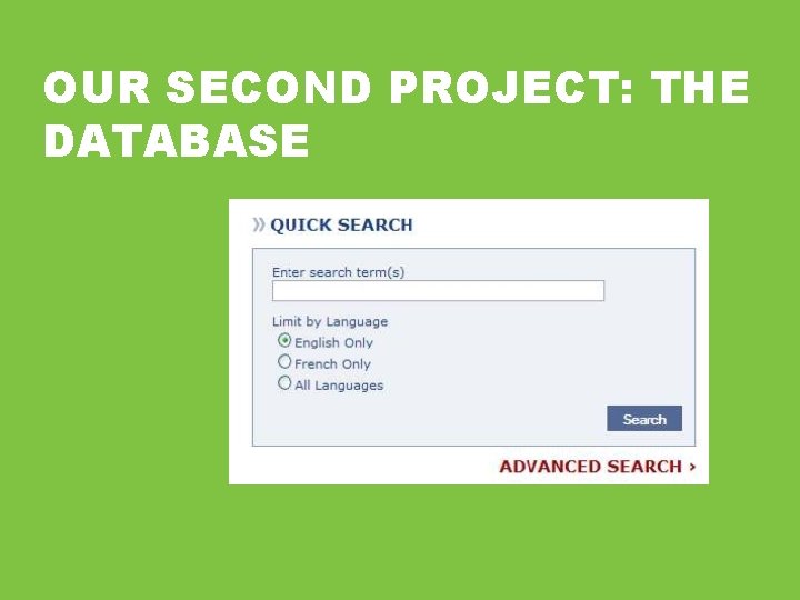 OUR SECOND PROJECT: THE DATABASE 
