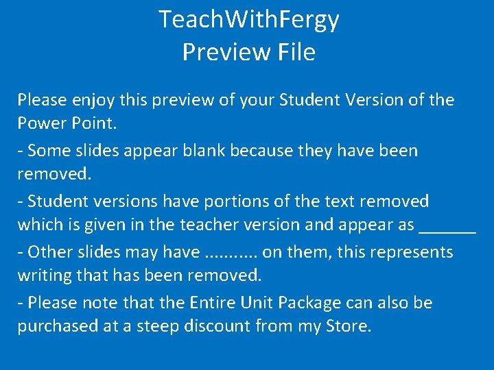 Teach. With. Fergy Preview File Please enjoy this preview of your Student Version of