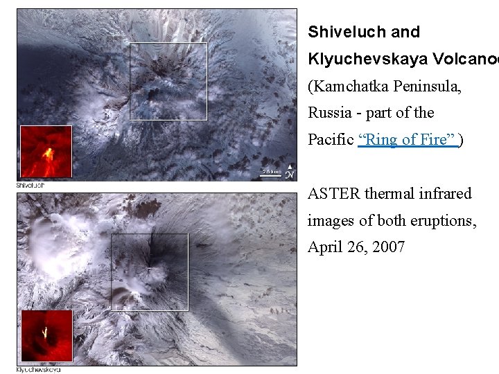 Shiveluch and Klyuchevskaya Volcanoe (Kamchatka Peninsula, Russia - part of the Pacific “Ring of