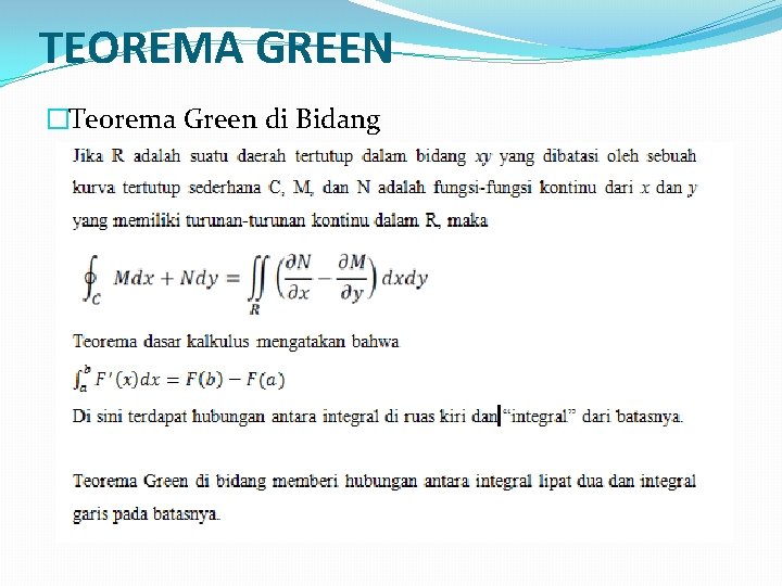 TEOREMA GREEN �Teorema Green di Bidang 