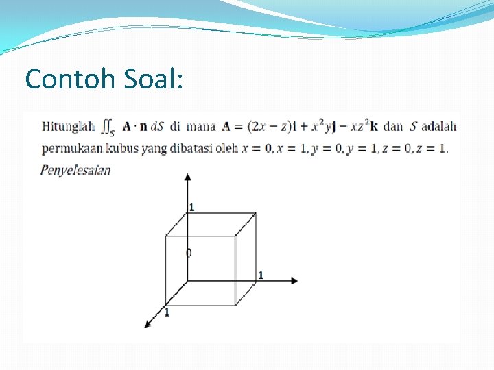 Contoh Soal: 