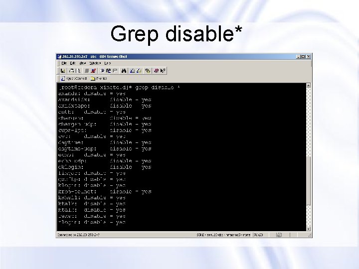Grep disable* 