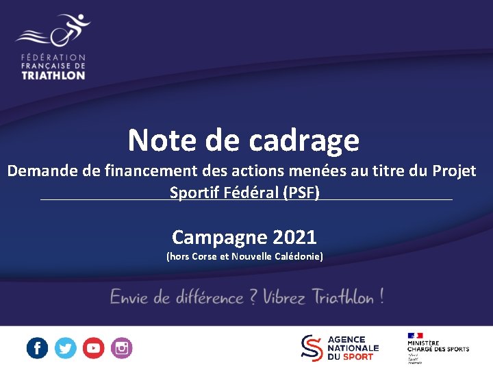 Note de cadrage Demande de financement des actions menées au titre du Projet Sportif