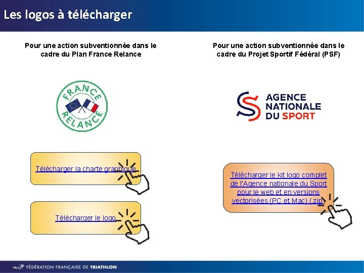 Les logos à télécharger Pour une action subventionnée dans le cadre du Plan France