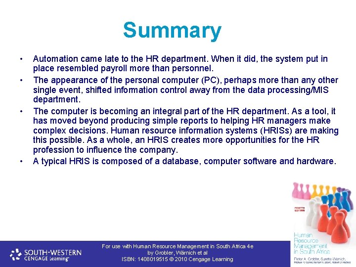Summary • • Automation came late to the HR department. When it did, the