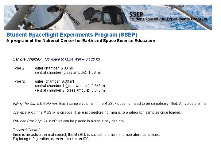 Student Spaceflight Experiments Program (SSEP) A program of the National Center for Earth and