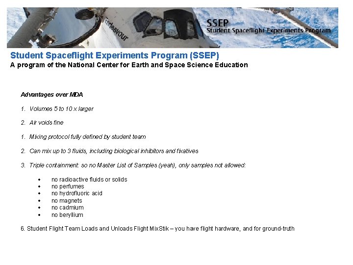 Student Spaceflight Experiments Program (SSEP) A program of the National Center for Earth and