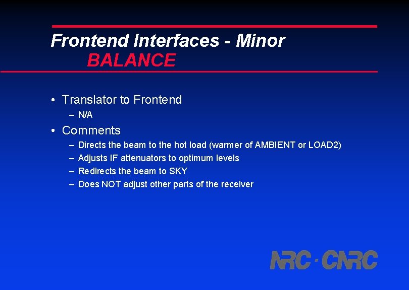 Frontend Interfaces - Minor BALANCE • Translator to Frontend – N/A • Comments –