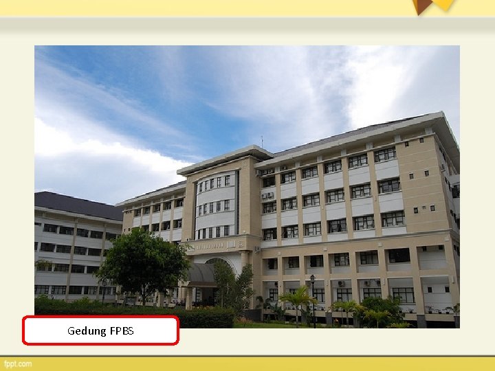 Gedung FPBS 