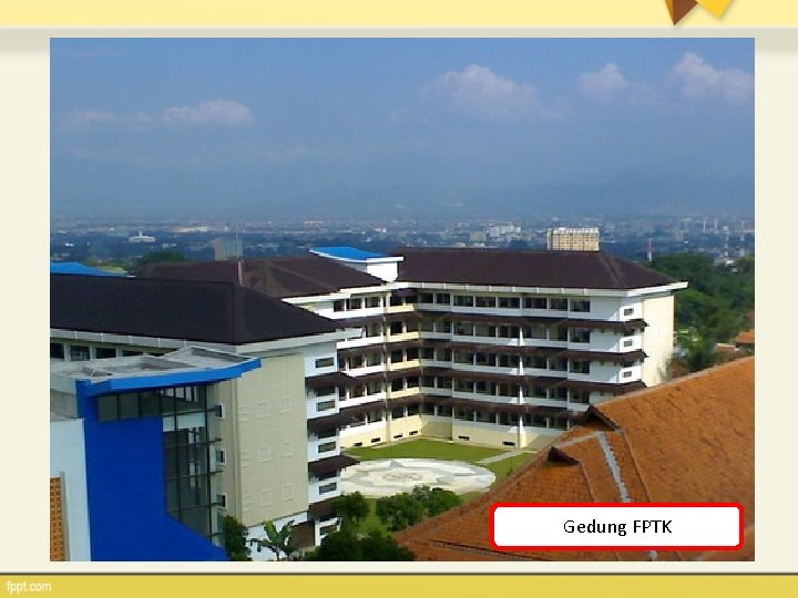 Gedung FPTK 