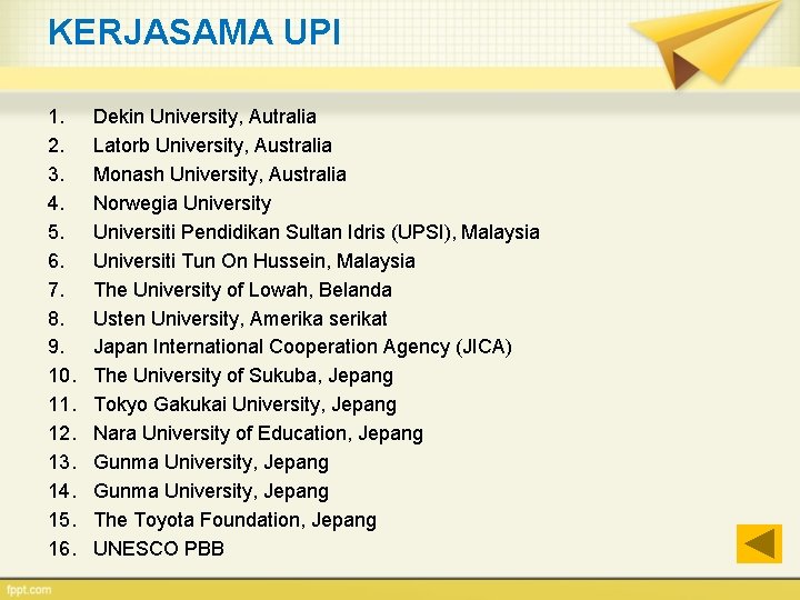 KERJASAMA UPI 1. 2. 3. 4. 5. 6. 7. 8. 9. 10. 11. 12.