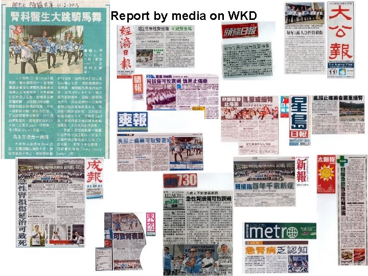 Report by media on WKD 