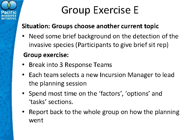 Group Exercise E Situation: Groups choose another current topic • Need some brief background