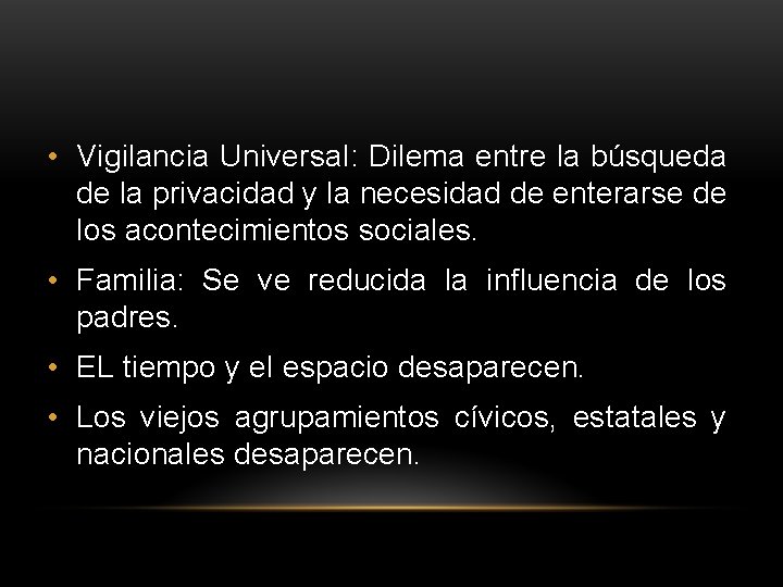  • Vigilancia Universal: Dilema entre la búsqueda de la privacidad y la necesidad