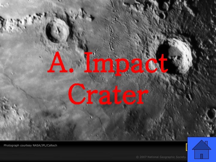 A. Impact Crater 