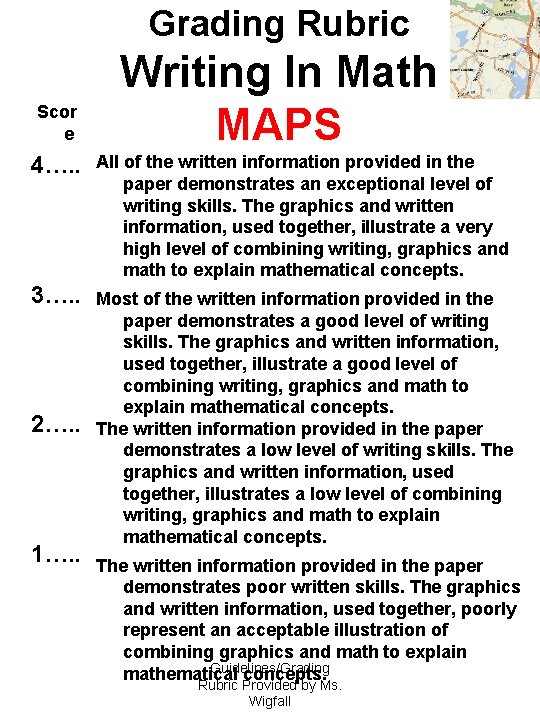 Grading Rubric Scor e Writing In Math MAPS 4…. . All of the written