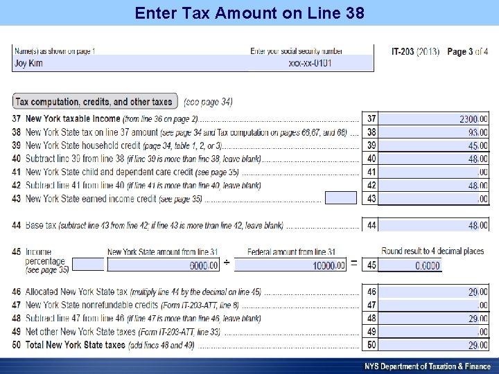 Enter Tax Amount on Line 38 