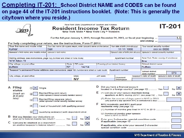 Completing IT-201: School District NAME and CODES can be found on page 44 of