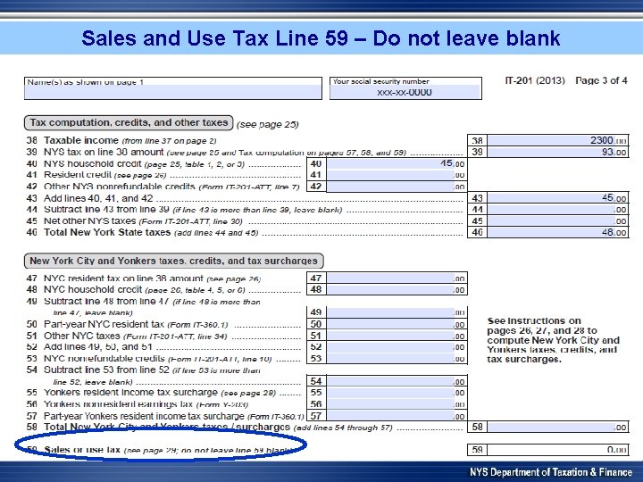 Sales and Use Tax Line 59 – Do not leave blank 