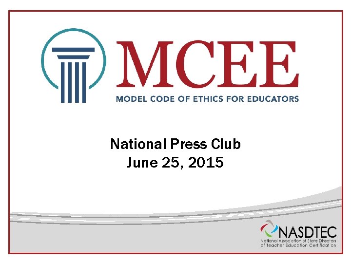 National Press Club June 25, 2015 