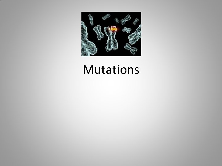 Mutations 