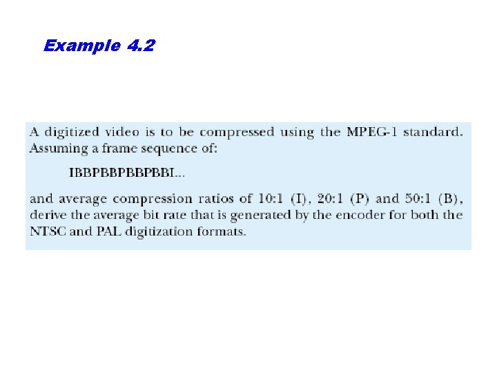 Example 4. 2 