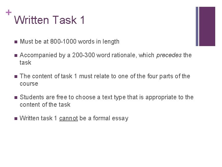 + Written Task 1 n Must be at 800 -1000 words in length n
