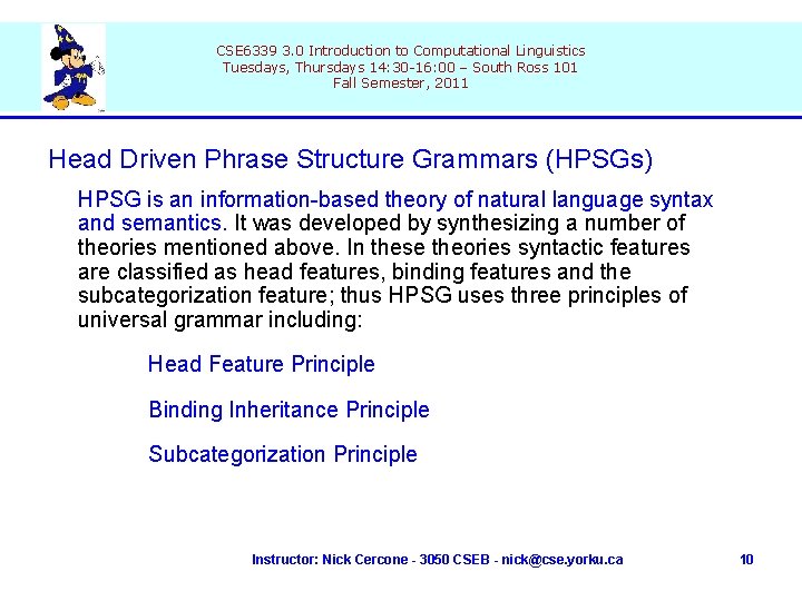 CSE 6339 3. 0 Introduction to Computational Linguistics Tuesdays, Thursdays 14: 30 -16: 00