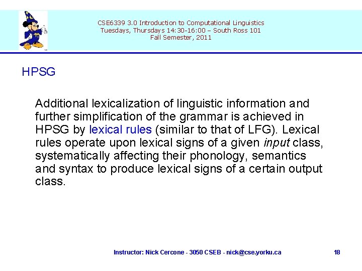 CSE 6339 3. 0 Introduction to Computational Linguistics Tuesdays, Thursdays 14: 30 -16: 00