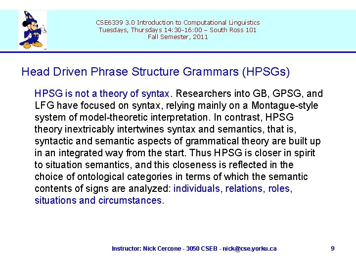 CSE 6339 3. 0 Introduction to Computational Linguistics Tuesdays, Thursdays 14: 30 -16: 00