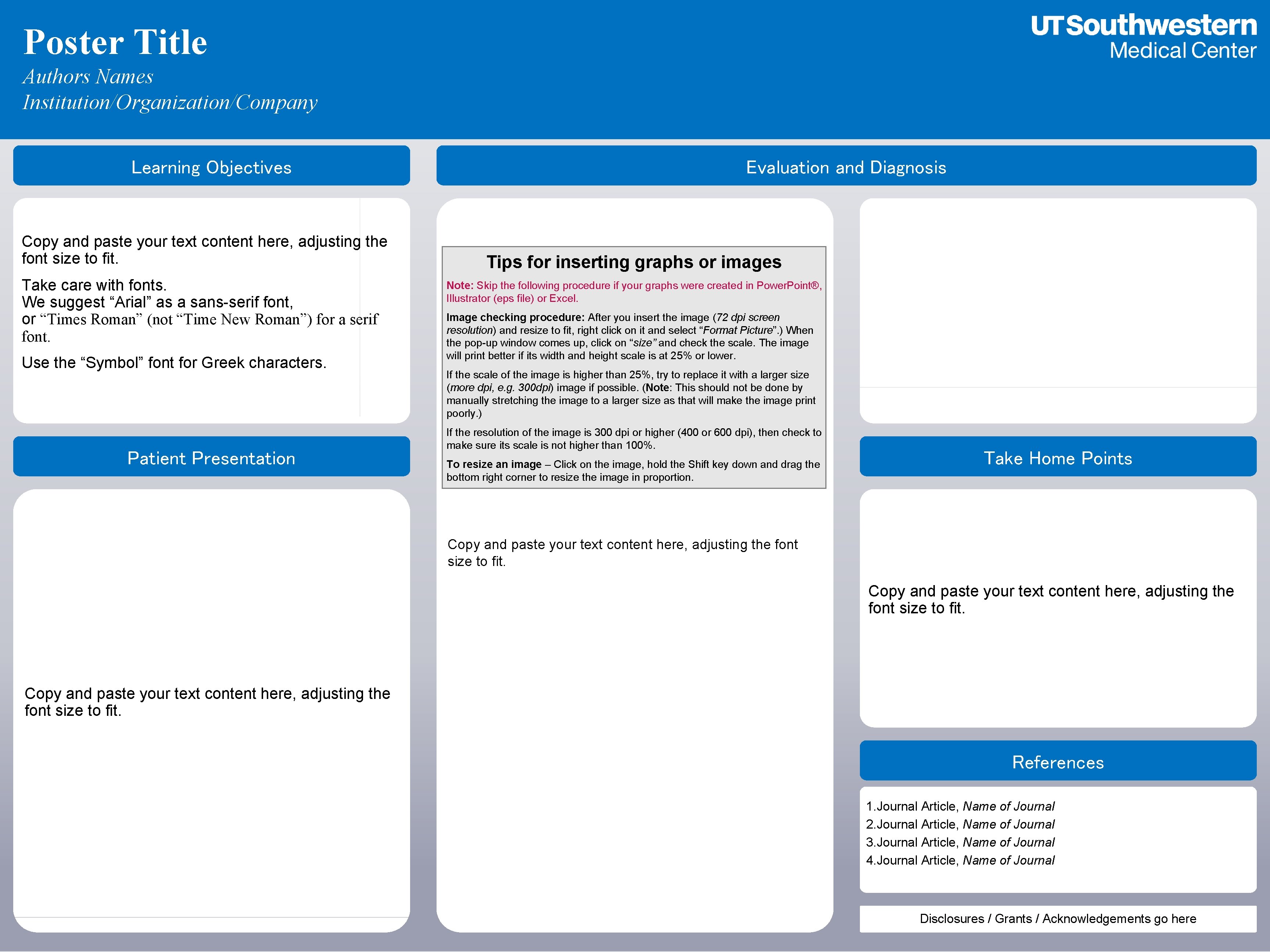 Poster Title Authors Names Institution/Organization/Company Learning Objectives Copy and paste your text content here,