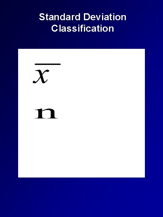 Standard Deviation Classification 