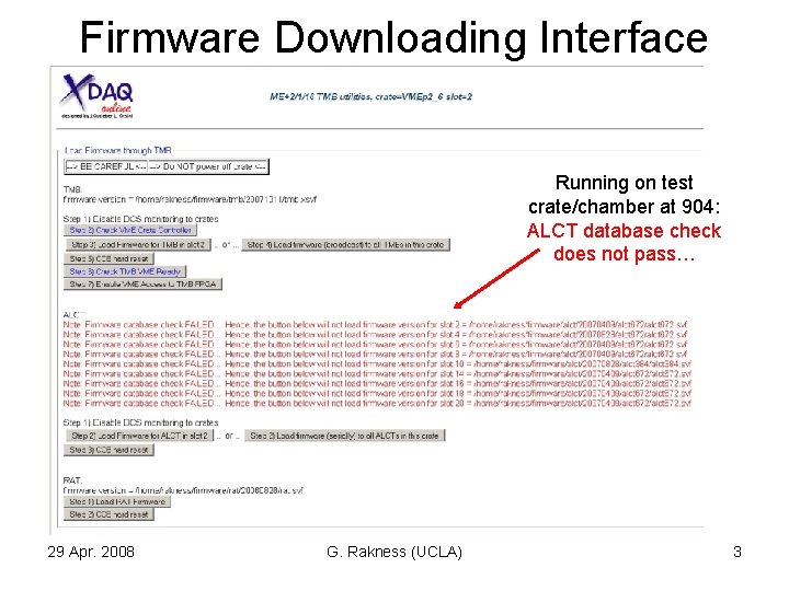 Firmware Downloading Interface Running on test crate/chamber at 904: ALCT database check does not