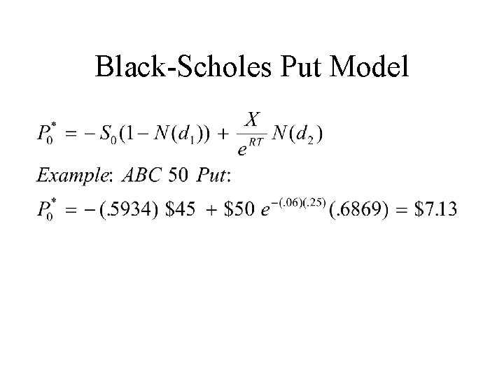 BLACKSCHOLES OPTION PRICING MODEL Chapters 7 and 8