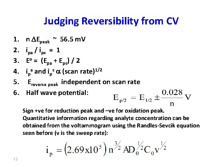 Judging Reversibility from CV 1. 2. 3. 4. 5. 6. n DEpeak ~ 56.