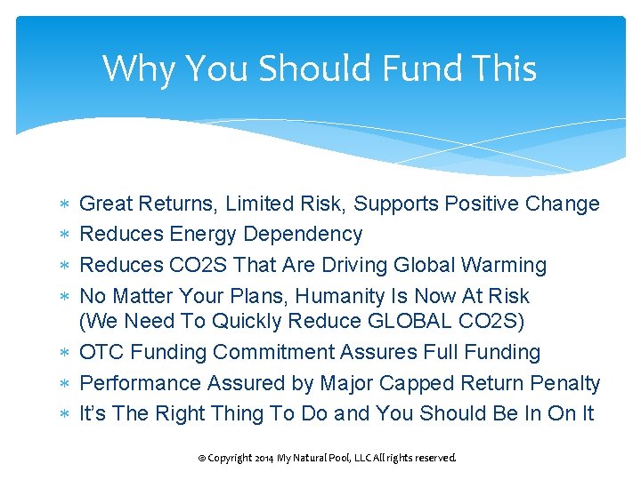 Why You Should Fund This Great Returns, Limited Risk, Supports Positive Change Reduces Energy