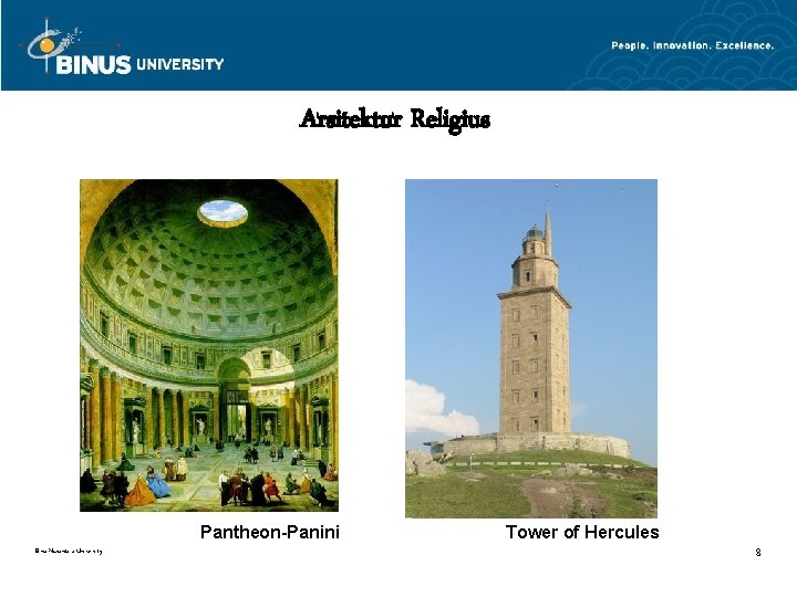 Arsitektur Religius Pantheon-Panini Bina Nusantara University Tower of Hercules 8 