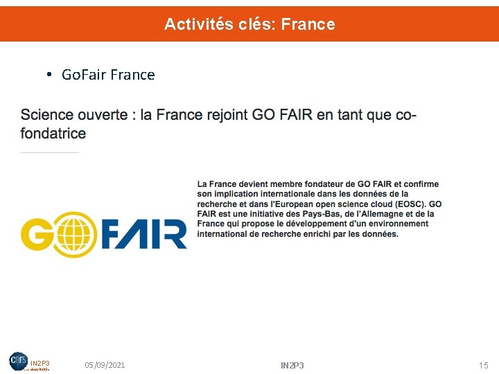 Activités clés: France • Go. Fair France IN 2 P 3 Les deux infinis