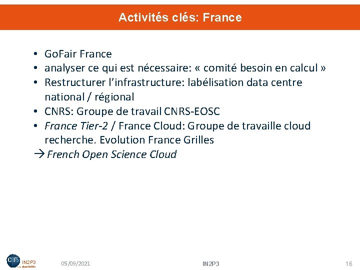 Activités clés: France • Go. Fair France • analyser ce qui est nécessaire: «
