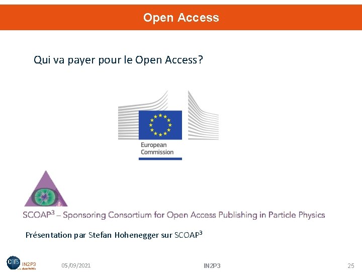 Open Access Qui va payer pour le Open Access? Présentation par Stefan Hohenegger sur