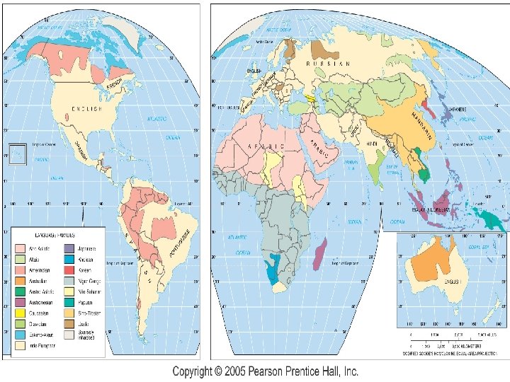 Language Families of the World Fig. 5 -11: Distribution of the world’s main language