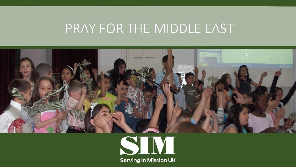 PRAY FOR THE MIDDLE EAST 