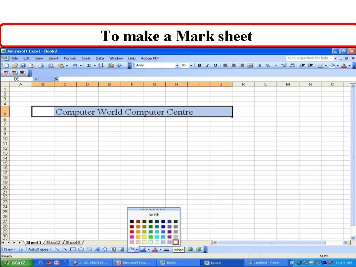 To make a Mark sheet 